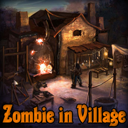 ZOMBIE IN VILLAGE