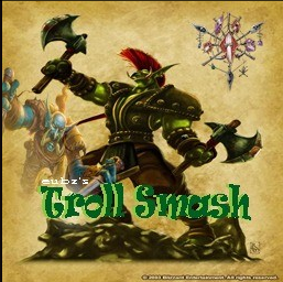 (8) Troll Smash v2.11a