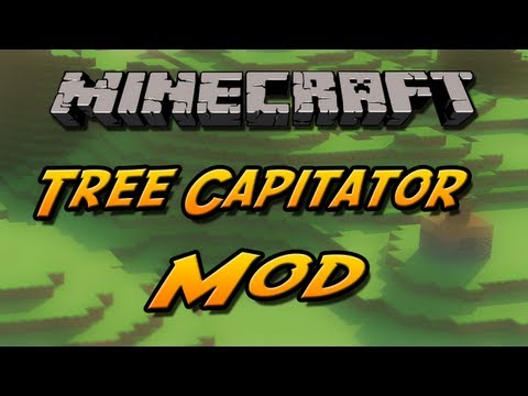 Мод Tree Capitator для MineCraft 1.6.4