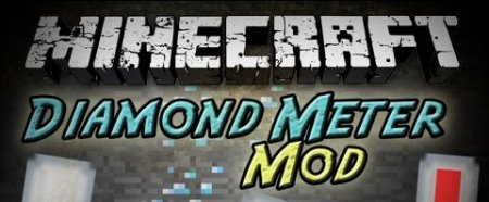 Мод Diamond Meter для Minecraft 1.6.4