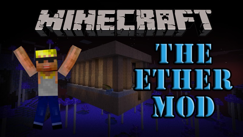 Мод The Ether для Minecraft 1.6.4