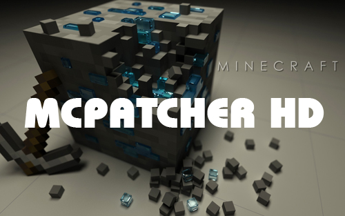 MCPatcher HD для Minecraft 1.6.4