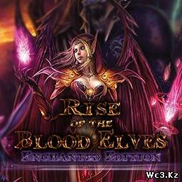 Rise of the Blood Elves v2.0