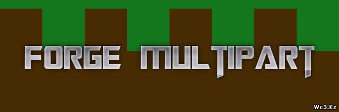Forge Multipart для Minecraft 1.7.2