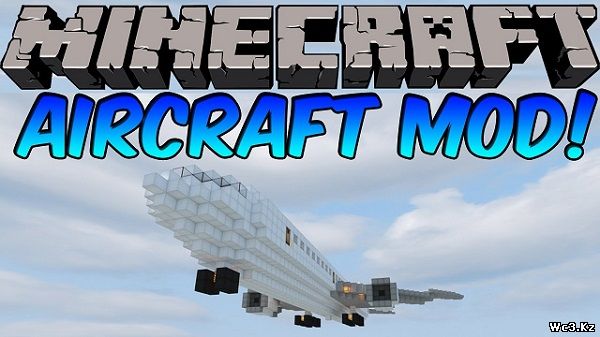 Мод Aircraft для Minecraft 1.5.2/1.7.2