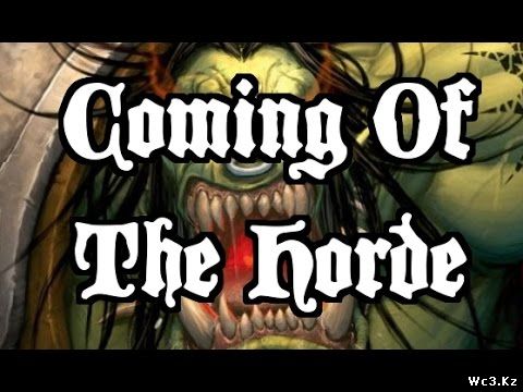 Coming of the Horde 19.5