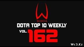DotA - WoDotA Top10 Weekly Vol.162