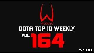 DotA - WoDotA Top10 Weekly Vol.164