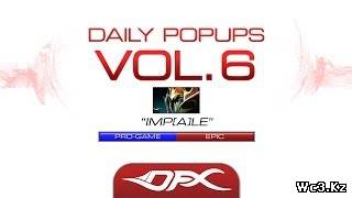 DotA2 - Daily Pop-Ups - Vol.6 - Imp[A]le